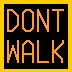 don't walk