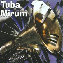 tuba mirum